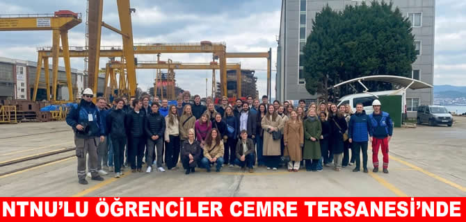 Cemre Tersanesi, NTNU’lu mühendislik öğrencilerini ağırladı
