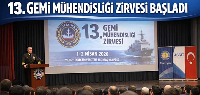 YTÜ 13’üncü Gemi Mühendisliği Zirvesi başladı