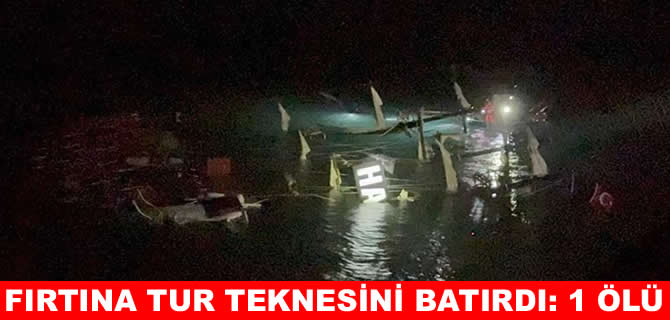 Fırtına Muğla’da tekneleri yaprak gibi savurdu: 1 ölü