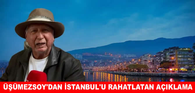 Şener Üşümezsoy’dan İstanbul depremi çıkışı: 3 tane Marmara lazım