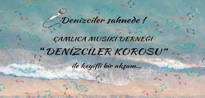 Denizciler Korosu kulakların pasını silecek