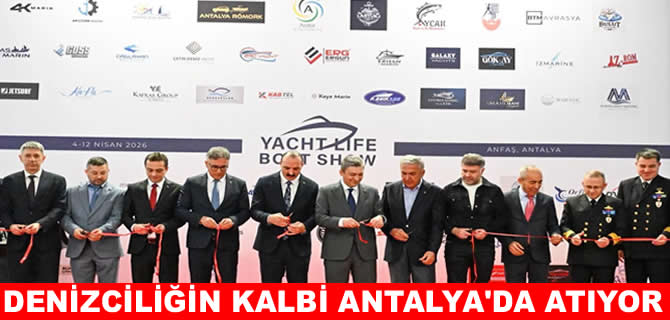 Yacht Life Boat Show 2026 fuarı Antalya'da başladı