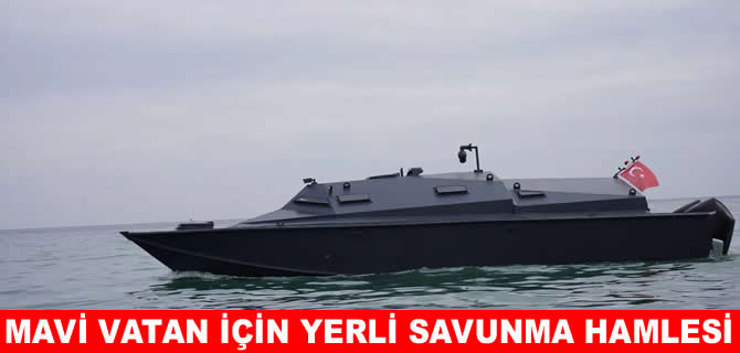 Mavi vatan için yerli savunma hamlesi: Zırhlı bot testi geçti