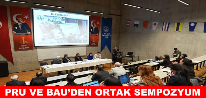 PRU ve BAU’den 'Deniz Hukukunda Dijitalleşme' sempozyumu