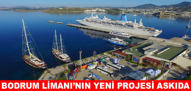 Bodrum Yolcu Limanı'nda yeni imar adımı