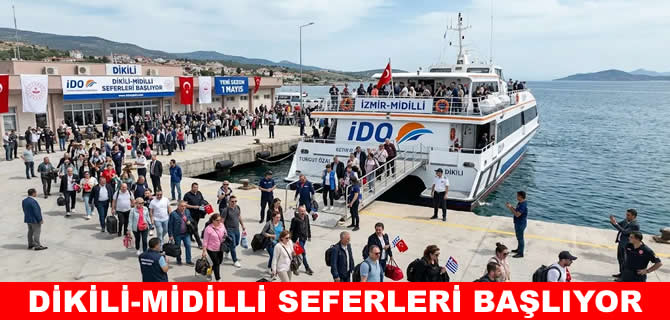 Dikili-Midilli Seferleri 1 Mayıs’ta başlıyor