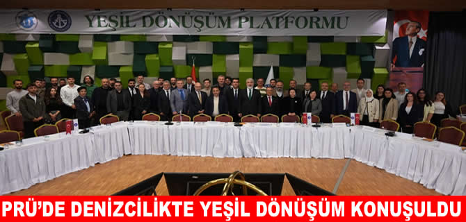 PRÜ’de yeşil dönüşümün yenilikçi çözümleri konuşuldu