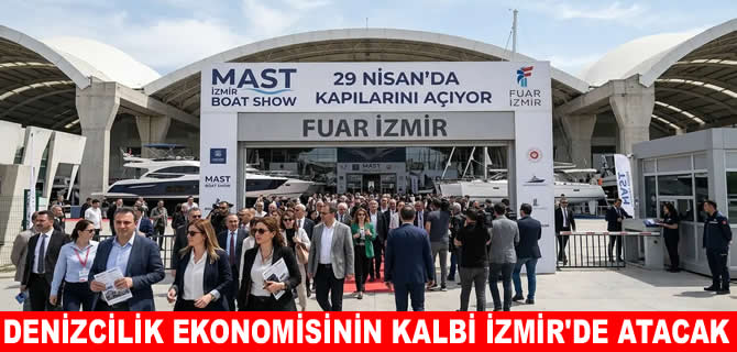 Denizcilik rüzgarı İzmir'de esecek: MAST İzmir Boat Show kapılarını açıyor