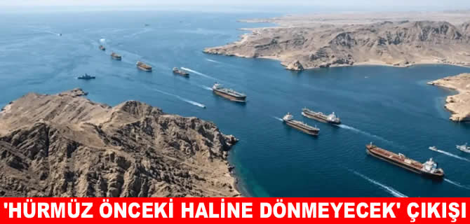 İran'dan 'Hürmüz Boğazı'nda geri dönüş yok' çıkışı