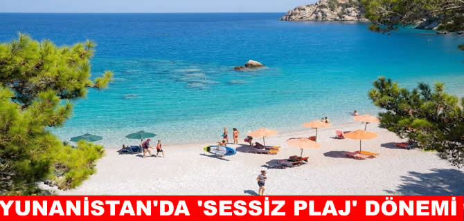 Yunanistan’da 251 kıyıya şezlong ve müzik yasağı