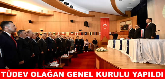 Türk Deniz Eğitim Vakfı'nın olağan genel kurul toplantısı yapıldı