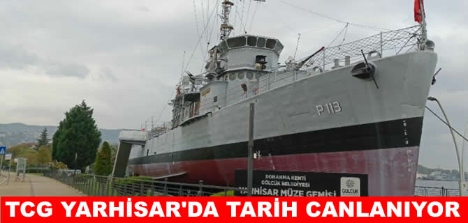 TCG Yarhisar’ı 20 yılda 300 bin kişi ziyaret etti