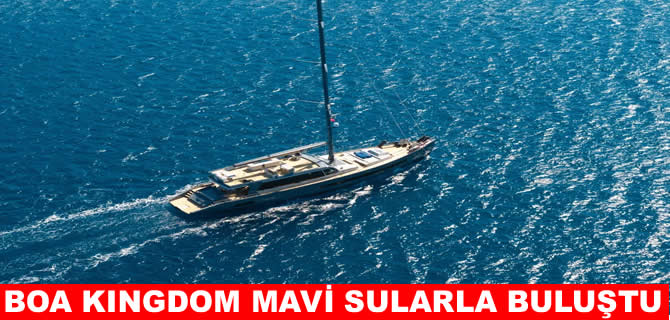 BOA KINGDOM ile BOA Yachts’tan küresel vitrine güçlü çıkış
