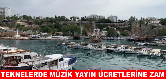 Günübirlik teknelerde 3 yıllık müzik ücreti 57 bin TL oldu!