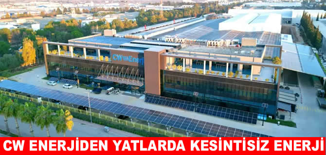 CW Enerji’den karavan ve yatlarda kesintisiz enerji