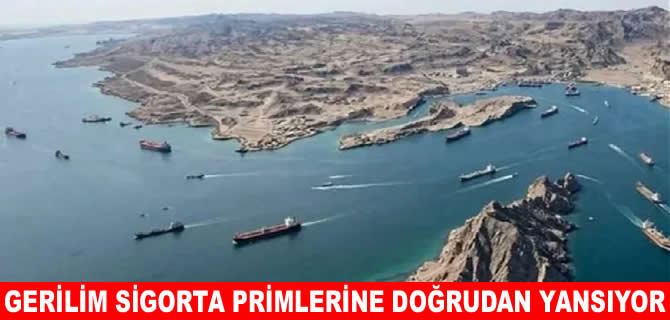 Deniz ticaretinde sigorta maliyetlerinde yukarı yönlü baskı