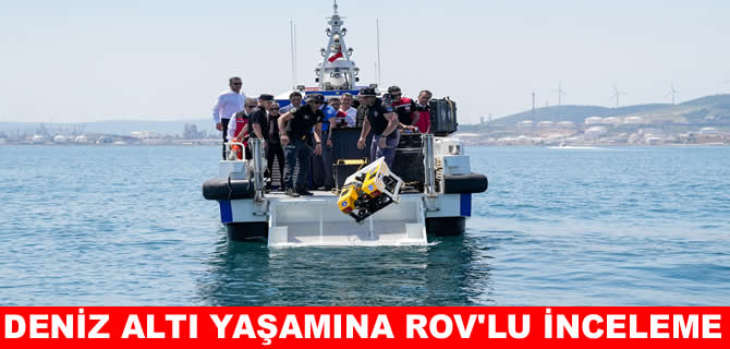 Aliağa Körfezi’nde yapay resifler ROV ile incelendi