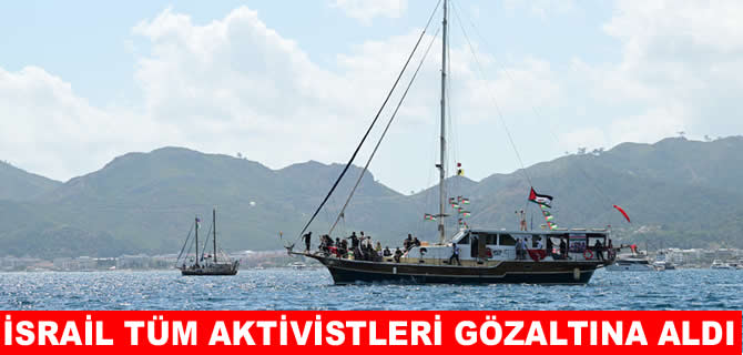 İsrail, Sumud Filosu'nun tüm teknelerine el koydu
