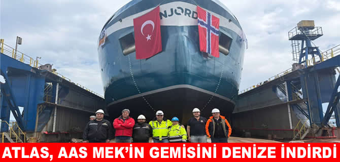 Atlas Tersanesi NJORD HIDRA suyla buluştu