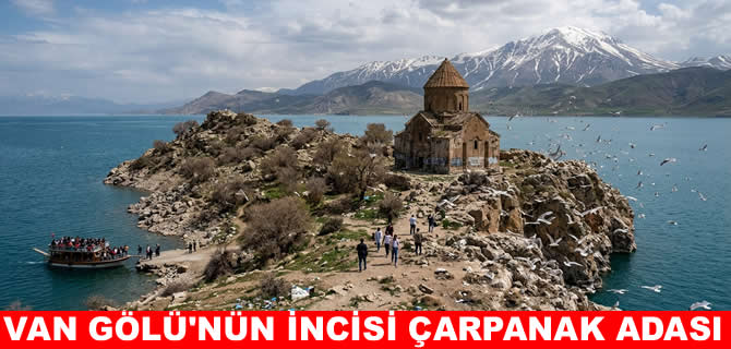 Van Gölü’nün saklı cenneti: Çarpanak Adası