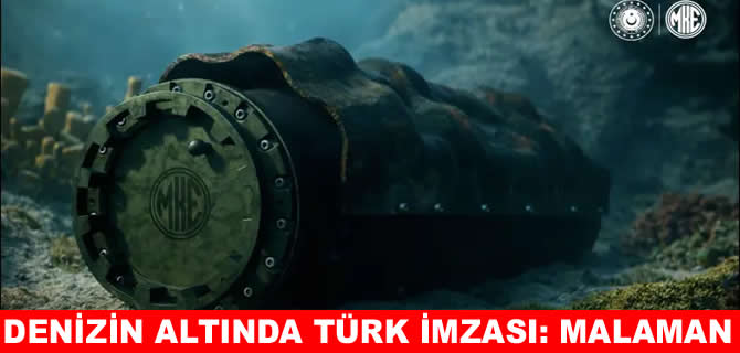 MALAMAN denizlerin yeni efendisi olacak