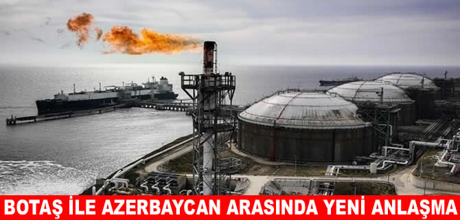 Türkiye ile Azerbaycan arasında yeni gaz anlaşması