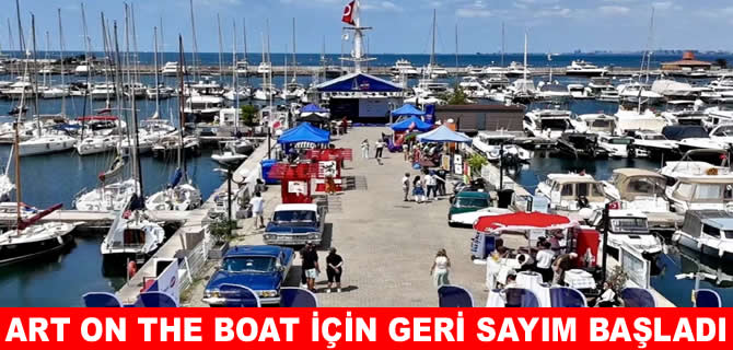 Art on the Boat 20 Haziran’da Kalamış Marina’da