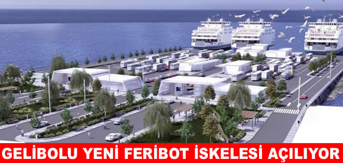 Çanakkale’de yeni feribot iskelesi hizmete açılıyor