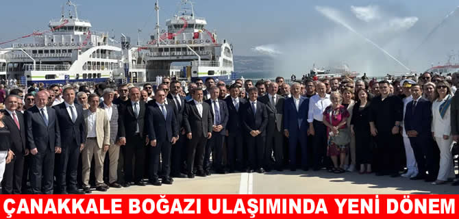 Gelibolu yeni feribot iskelesi hizmete açıldı