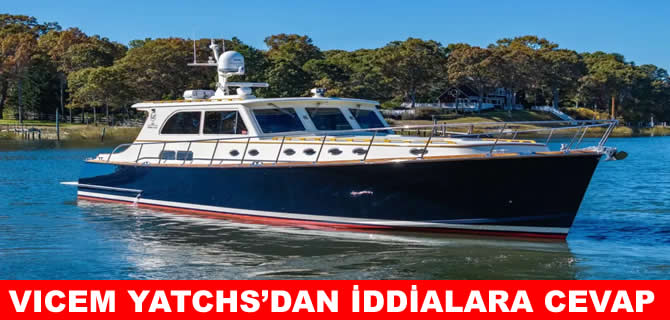 Vicem Yatchs’tan kamuoyuna açıklama
