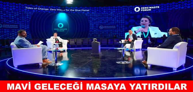 Kaptanoğlu, Sıfır Atık Forumu'nda Mavi Geleceği konuştu