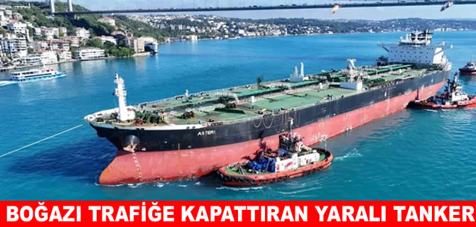 İDA saldırısına uğrayan tanker İstanbul Boğazı'ndan geçti