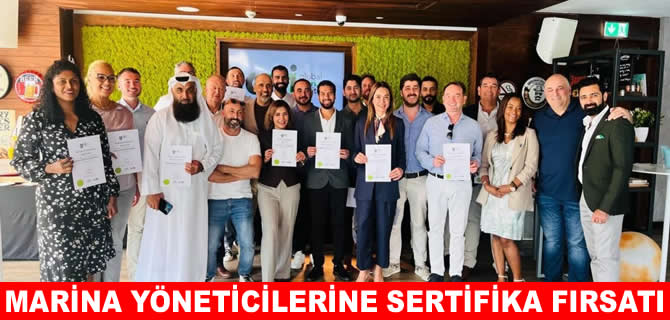 Marina yöneticilerine uluslararası sertifika fırsatı