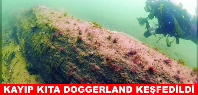 Denizlerin derinliklerinde kayıp kıta Doggerland keşfedildi