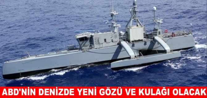 En maharetli insansız savaş gemisi suya indirildi