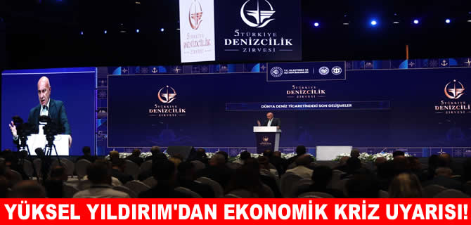 Yüksel Yıldırım’dan ekonomik kriz uyarısı!