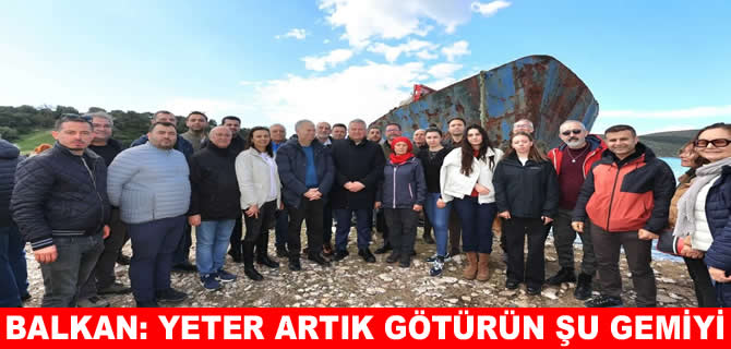Urla Belediye Başkanı Balkan’ın hurda gemi isyanı