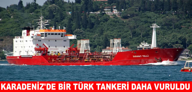 Karadeniz’de Sabahat Telli adlı Türk tankeri vuruldu