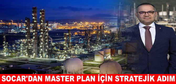 SOCAR’dan Technip ile Master Plan için stratejik adım