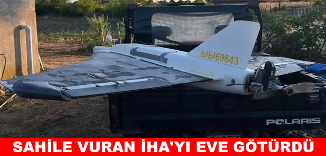 Karasu’da sahilde İHA buldu, evine götürdü