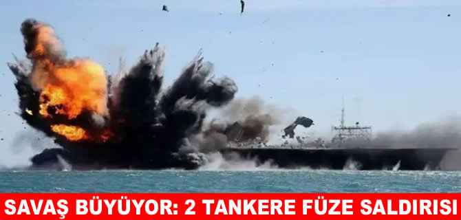 ABD saldırdı, İran Hürmüz'de iki tankeri hedef aldı