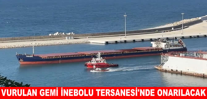 Rusya’da vurulan gemi İnebolu’da onarılacak