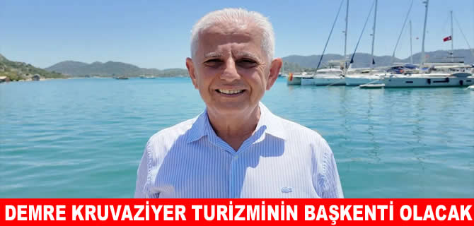 Demre kruvaziyer limanı için ÇED süreci tamamlandı