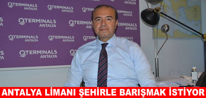 QTerminals Antalya Limanı’na 12 milyon dolarlık yatırım yapıldı