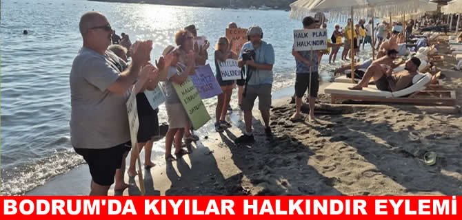 Bodrum’da 'kıyı işgali' eylemi