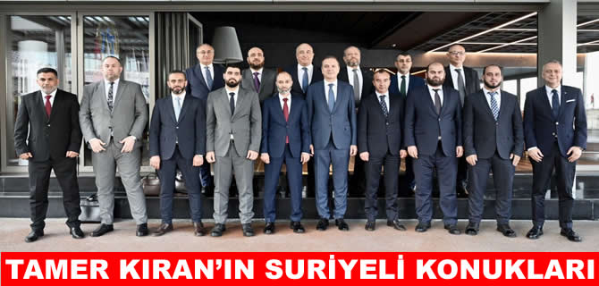 Suriyeli heyetten DTO Başkanı Tamer Kıran’a ziyaret