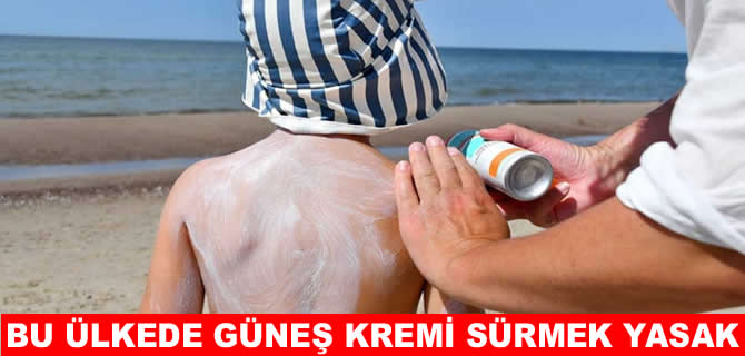 Ulusal deniz parklarında kimyasal kremler yasaklandı