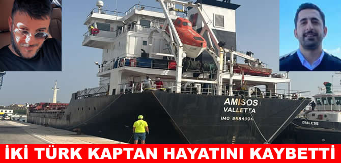 İtalya açıklarında acı olay! İki Türk kaptan hayatını kaybetti