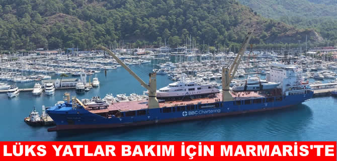 Marmaris lüsk yatların bakım üssü oldu