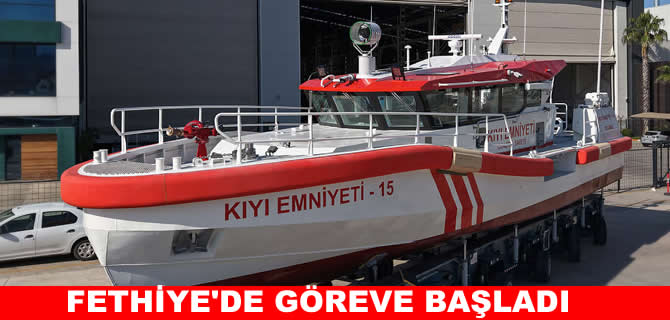 Kıyı Emniyeti-15 Fethiye’de göreve başladı